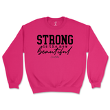 Strong is the New Beautiful Sweatshirt