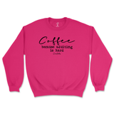 Coffee Because Adulting Is Hard Sweatshirt