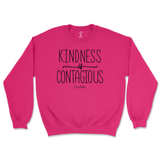 Kindness Is Contagious Sweatshirt