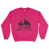 Hike More Worry Less Sweatshirt