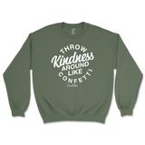 Throw Kindness Around Like Confetti Sweatshirt