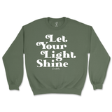 Let Your Light Shine Sweatshirt