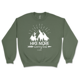 Hike More Worry Less Sweatshirt