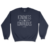 Kindness Is Contagious Sweatshirt