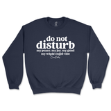 Do Not Disturb Sweatshirt