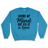 Losing My Mind One Kid At A Time Sweatshirt