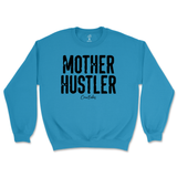 Mother Hustler Sweatshirt