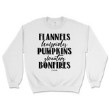 Flannels, Hayrides, Pumpkins, Sweaters, Bonfires Fall Sweatshirt