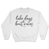 Lake Days and Boat Waves Sweatshirt