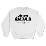 Do Not Disturb Sweatshirt