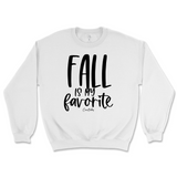 Fall is my Favorite Sweatshirt