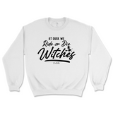 At Dusk We Ride or Die Witches Halloween Sweatshirt