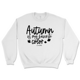 Autumn is my Favorite Color Fall Sweatshirt