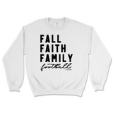 Fall, Faith, Family, Football Sweatshirt