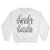 Kinda Sweet Kinda Savage Sweatshirt