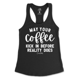 May Your Coffee Kick In Before Reality Tank