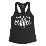 But First Coffee Tank