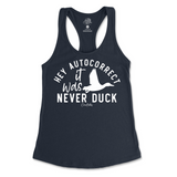 Hey Autocorrect, It Was Never Duck Tank