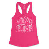 The Body Achieves What The Mind Believes Tank