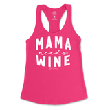 Mama Needs Wine Tank