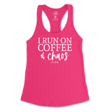 Run On Coffee And Chaos Tank