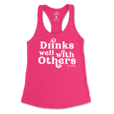 Drinks Well With Others Tank