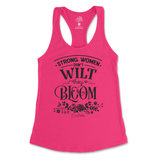 Strong Women Don't Wilt They Bloom Tank