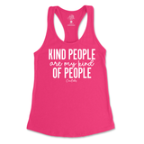 Kind People Are My Kind Of People Tank