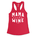 Mama Needs Some Wine Tank