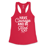 Have Courage And Be Kind Tank