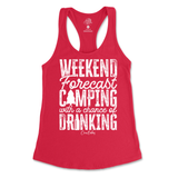 Weekend Forecast Camping with a Chance of Drinking Tank