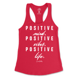 Positive Mind, Positive Vibes, Positive Life Tank