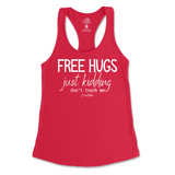 Free Hugs Just Kidding Don't Touch Me Tank