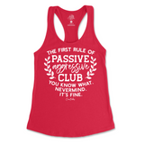 Passive Aggressive Club Tank