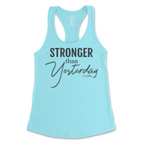 Stronger Than Yesterday Tank