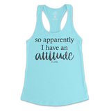 So Apparently I Have An Attitude Tank