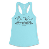 Be Real Not Perfect Tank