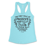 Passive Aggressive Club Tank