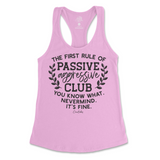 Passive Aggressive Club Tank