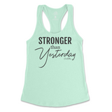 Stronger Than Yesterday Tank