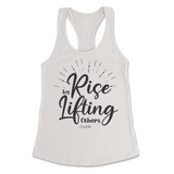 Rise By Lifting Others Tank