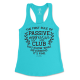 Passive Aggressive Club Tank