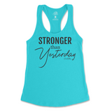 Stronger Than Yesterday Tank