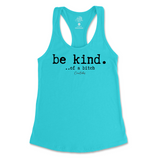 Be Kind of a B Tank