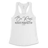 Be Real Not Perfect Tank