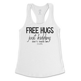 Free Hugs Just Kidding Don't Touch Me Tank