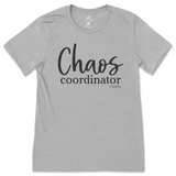 Chaos Coordinator T-Shirt