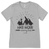 Hike More Worry Less T-Shirt