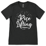 Rise By Lifting Others T-Shirt