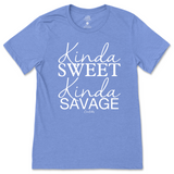 Kinda Sweet Kinda Savage T-Shirt